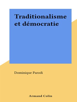 cover image of Traditionalisme et démocratie